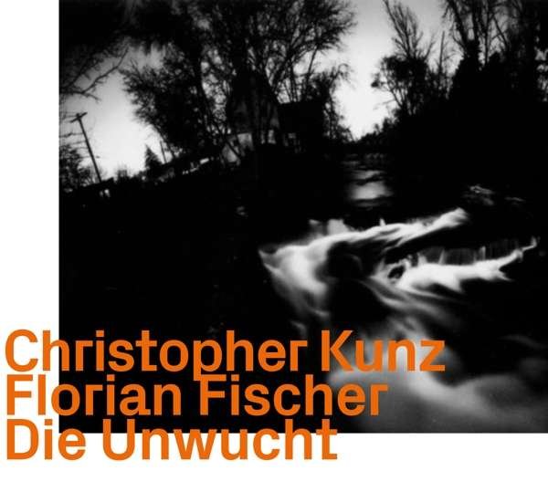 CD Shop - KUNZ, CHRISTOPHER DIE UNWUCHT