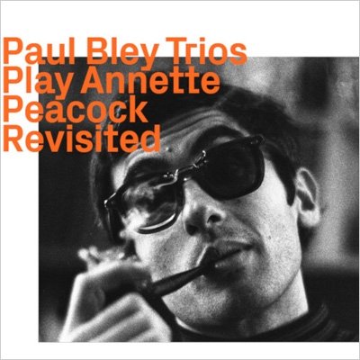 CD Shop - BLEY, PAUL PLAY ANNETTE PEACOCK - REVISITED
