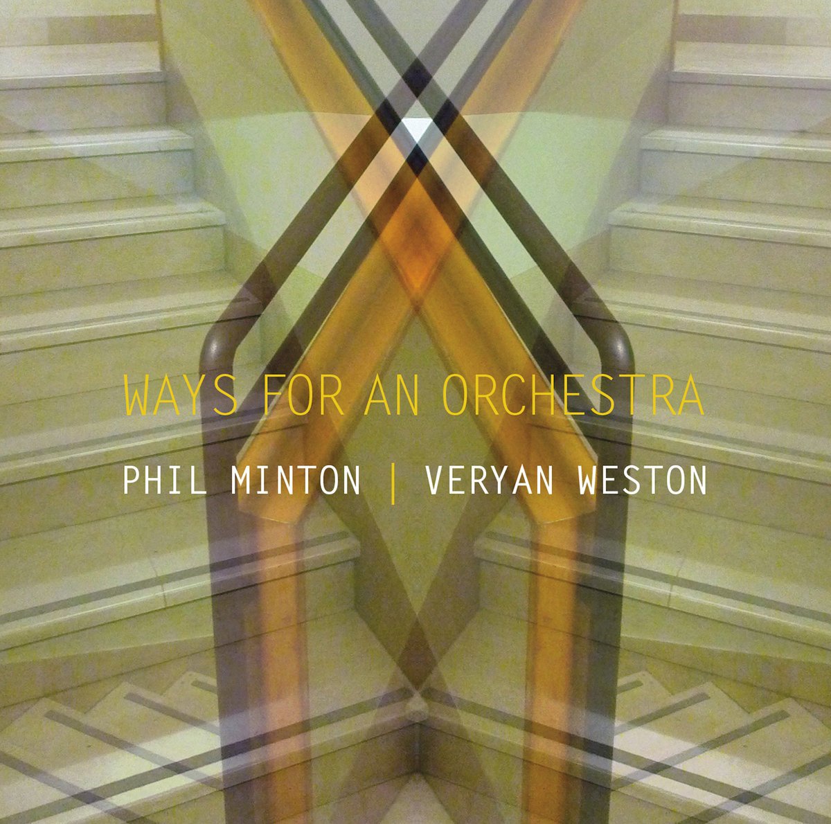 CD Shop - MINTON, PHIL & VERYAN WES WAYS FOR AN ORCHESTRA