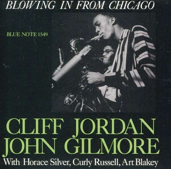 CD Shop - JORDAN, CLIFFORD & JOHN G Blowing In From Chicago -
