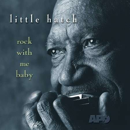 CD Shop - LITTLE HATCH ROCK WITH ME BABY
