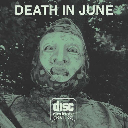 CD Shop - DEATH IN JUNE DISCRIMINATE
