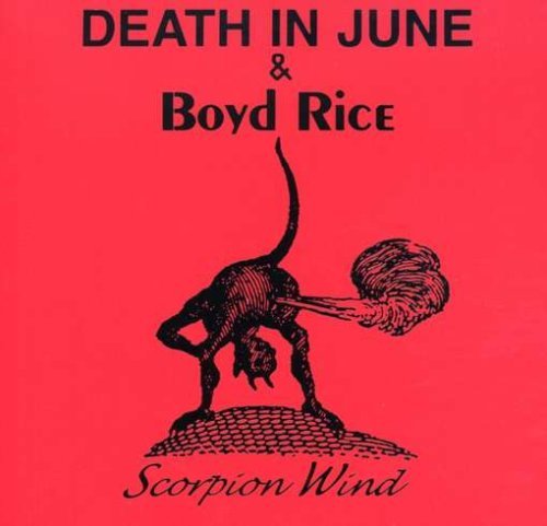 CD Shop - DEATH IN JUNE/BOYD RICE SCORPION WIND