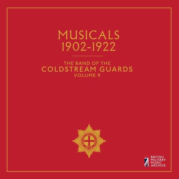 CD Shop - BAND OF THE COLDSTREAM GU BAND OF THE COLDSTREAM GUARDS, VOL. 9: MUSICALS