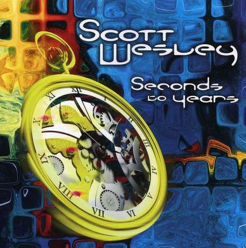 CD Shop - WESLEY, SCOTT SCONDS TO YEARS