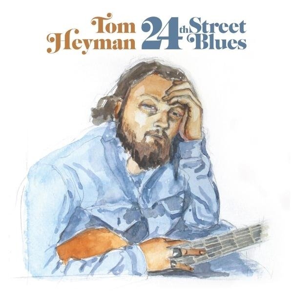 CD Shop - HEYMAN, TOM 24TH STREET BLUES