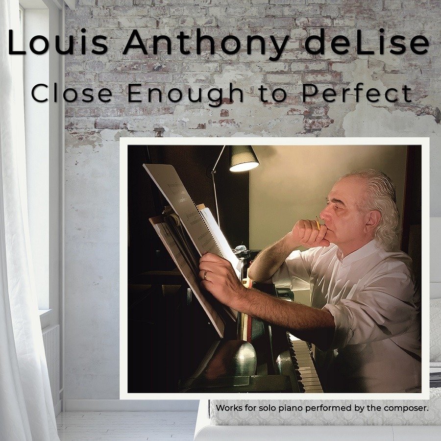 CD Shop - DELISE, LOUIS ANTHONY CLOSE ENOUGH TO PERFECT