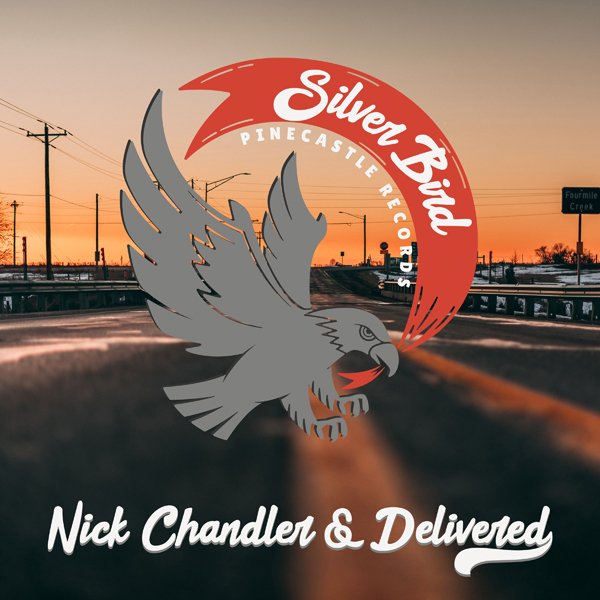 CD Shop - CHANDLER, NICK & DELIVERE SILVER BIRD