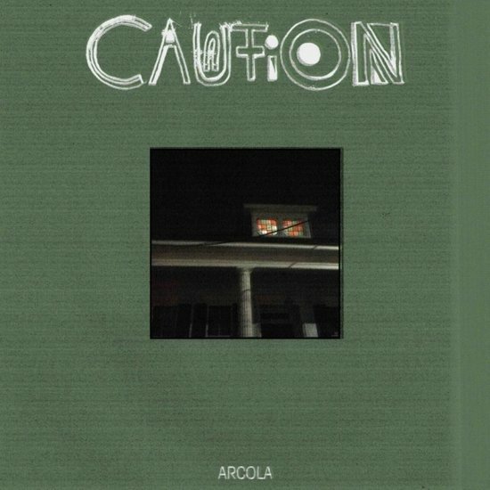 CD Shop - CAUTION ARCOLA