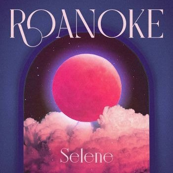 CD Shop - ROANOKE SELENE/JUNA