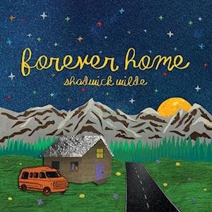 CD Shop - WILDE, SHADWICK FOREVER HOME