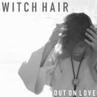 CD Shop - WITCH HAIR OUT ON LOVE