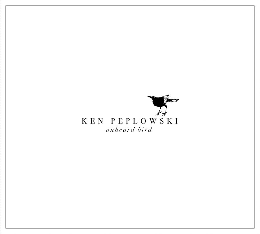 CD Shop - PEPLOWSKI, KEN UNHEARD BIRD