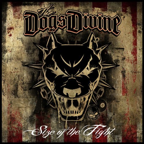 CD Shop - DOGS DIVINE SIZE OF THE FIGHT