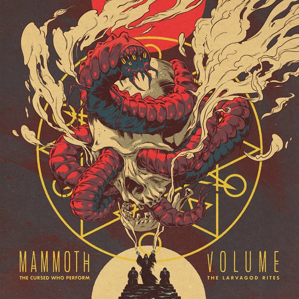 CD Shop - MAMMOTH VOLUME CURSED WHO PERFORM THE LARVAGOD RITES