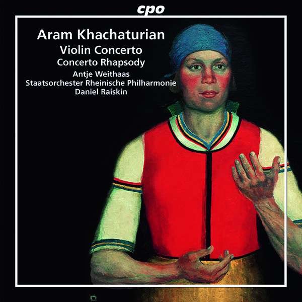 CD Shop - KHATCHATURIAN, A. VIOLIN CONCERTO & CONCERTO RHAPSODY