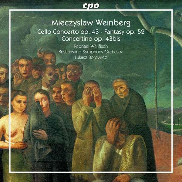 CD Shop - WEINBERG, M. CELLO CONCERTO/FANTASY/CONCERTINO