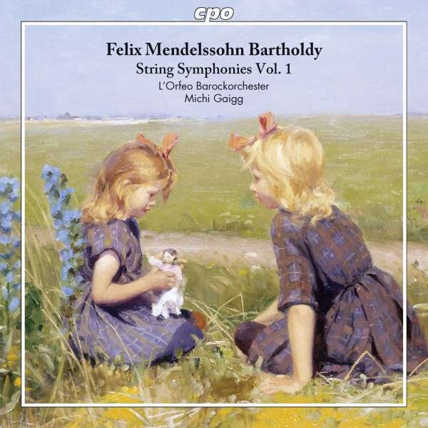 CD Shop - MENDELSSON-BARTHOLDY, F. STRING SYMPHONIES