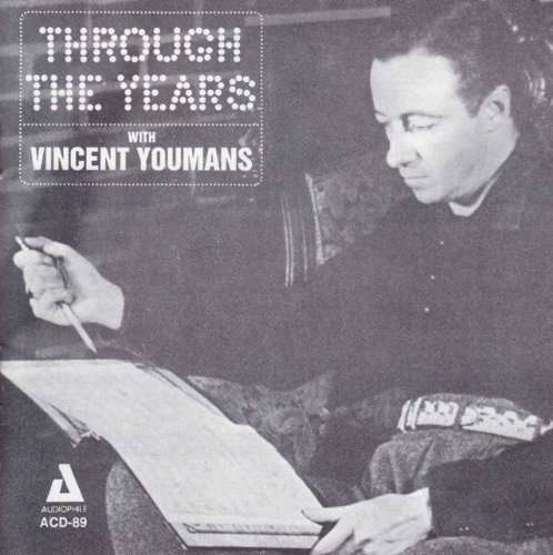 CD Shop - YOUMANS, VINCENT THROUGH THE YEARS