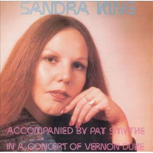 CD Shop - KING, SANDRA IN A CONCERT OF VERNON DUKE SONGS