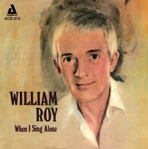 CD Shop - ROY, WILLIAM WHEN I SING ALONE