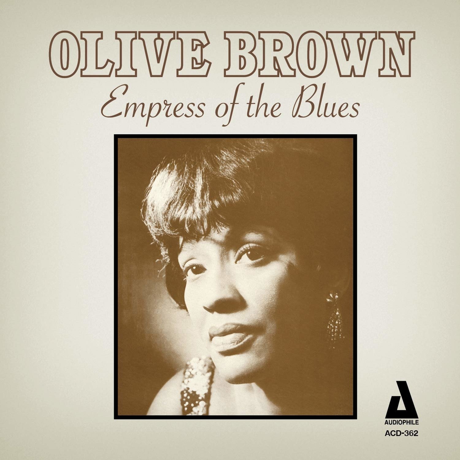 CD Shop - BROWN, OLIVE EMPRESS OF THE BLUES