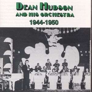 CD Shop - HUDSON, DEAN 1944-1950
