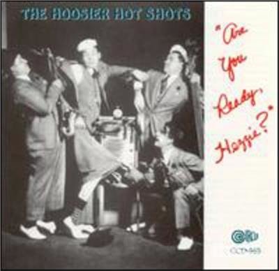 CD Shop - HOOSIER HOT SHOTS ARE YOU READY, HEZZIE