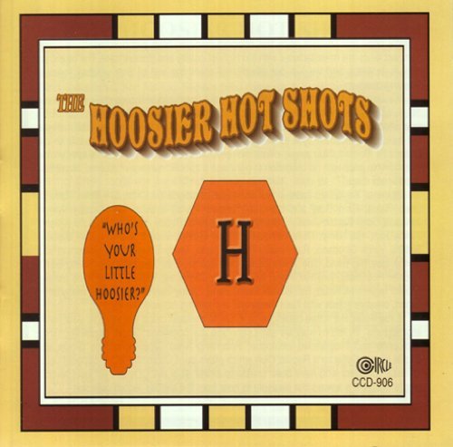 CD Shop - HOOSIER HOT SHOTS WHO\