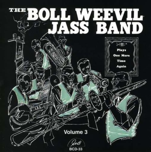 CD Shop - BOLL WEEVIL JAZZ BAND PLAY ONE MORE TIME AGAIN - V.3