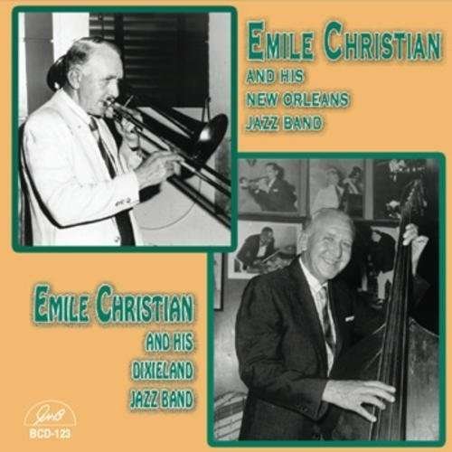 CD Shop - CHRISTIAN, EMILE AND HIS NEW ORLEANS JAZZ BAND