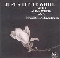 CD Shop - MAGNOLIA JAZZBAND JUST A LITTLE WHILE