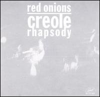 CD Shop - RED ONION JAZZ BAND CREOLE RHAPSODIE