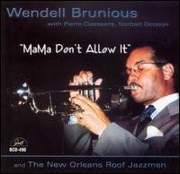 CD Shop - BRUNIOUS, WENDELL MAMA DON\