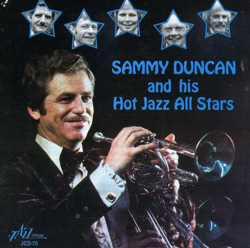 CD Shop - DUNCAN, SAMMY AND HIS HOT JAZZ ALL STARS