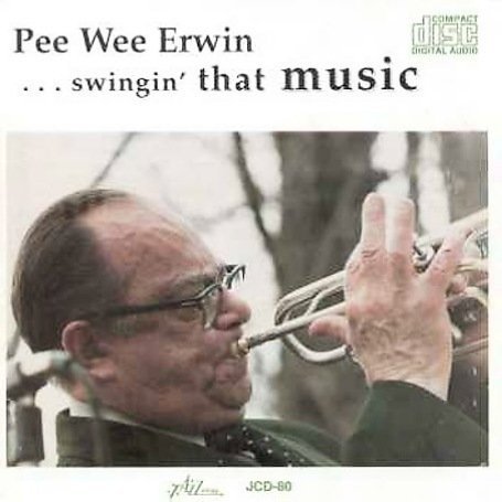 CD Shop - ERWIN, PEE WEE -SEXTET- SWINGIN THAT MUSIC