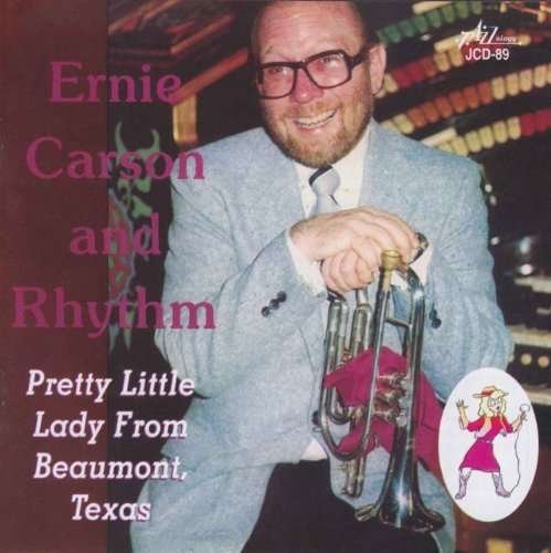 CD Shop - CARSON, ERNIE PRETTY LITTLE LADY FROM BEAUMONT TEXAS