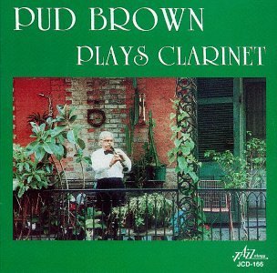 CD Shop - BROWN, PUD PLAYS CLARINET