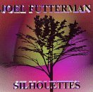 CD Shop - FUTTERMAN, JOE SILLOUETTES