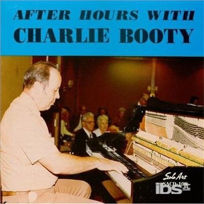 CD Shop - BOOTY, CHARLIE AFTER HOURS WITH