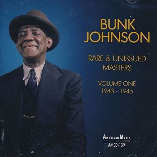 CD Shop - JOHNSON, BUNK RARE AND UNISSUED MASTERS V.1