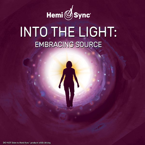 CD Shop - TAYLOR, SCOTT & HEMI-SYNC INTO THE LIGHT: EMBRACING SOURCE