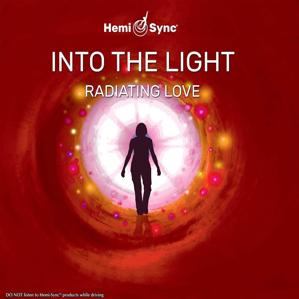 CD Shop - TAYLOR, SCOTT & HEMI-SYNC INTO THE LIGHT: RADIATING LOVE