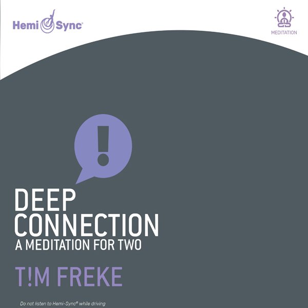 CD Shop - FREKE, TIM & HEMI-SYNC DEEP CONNECTION: A MEDITATION FOR TWO