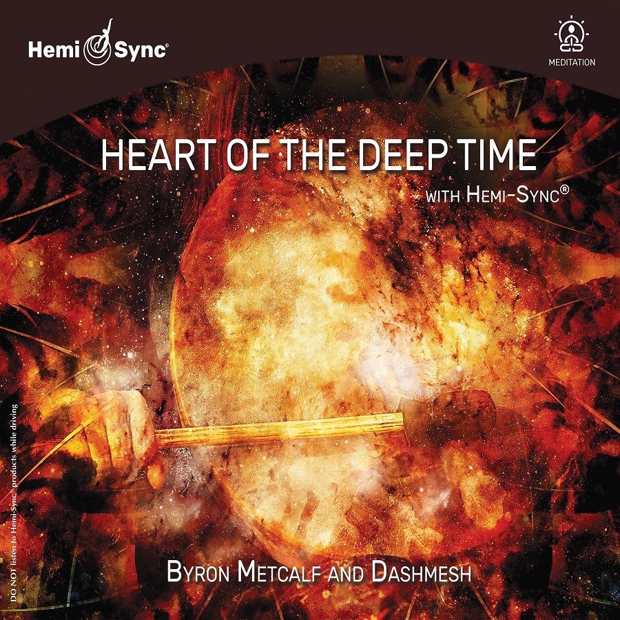 CD Shop - METCALF, BYRON & DASHMESH HEART OF THE DEEP TIME WITH HEMI-SYNC