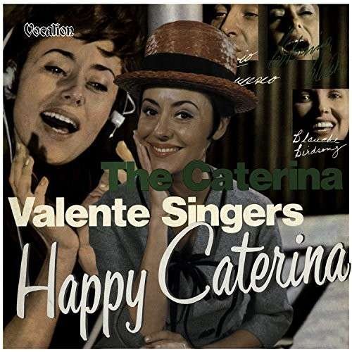 CD Shop - VALENTE, CATERINA HAPPY CATERINA & THE CATERINA VALENTE SINGERS