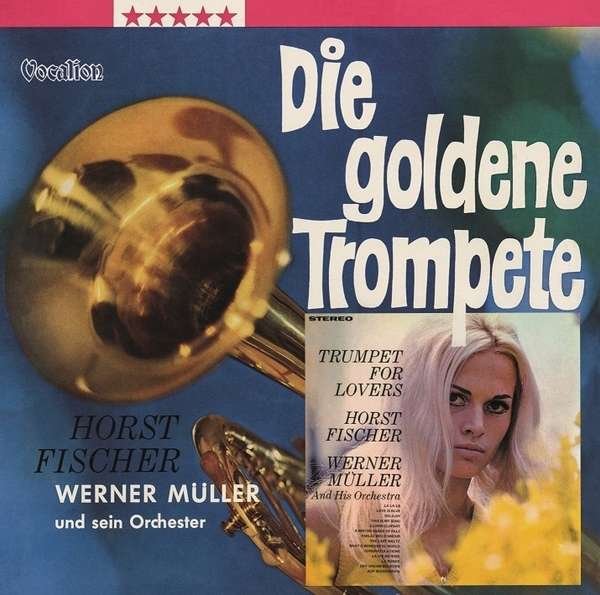 CD Shop - FISCHER, HORST GOLDEN TRUMPET/TRUMPET FOR LOVERS