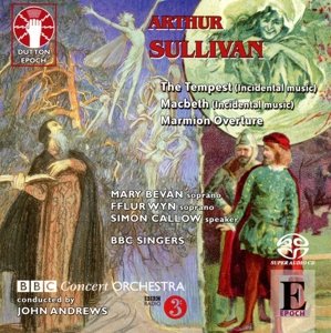 CD Shop - ANDREWS/BBC CO/BBC SINGER Arthur Sullivan: Macbeth/the Tempest /Marmion Overture