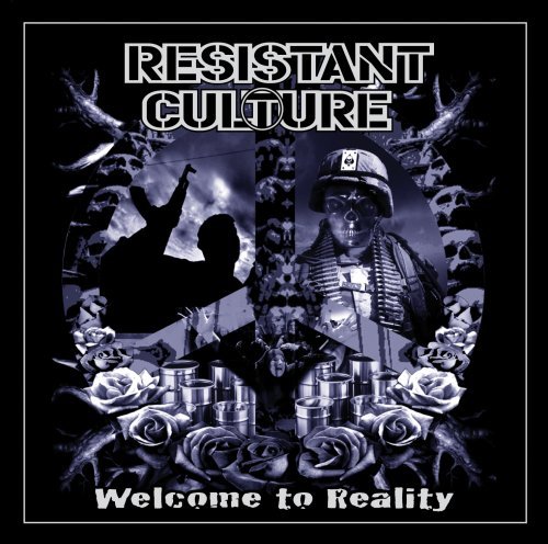 CD Shop - RESISTANT CULTURE WELCOME TO REALITY