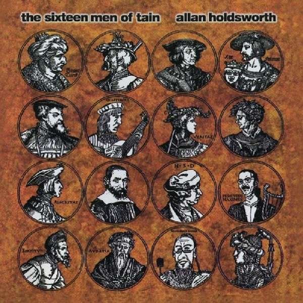 CD Shop - HOLDSWORTH, ALLAN SIXTEEN MEN OF TAIN